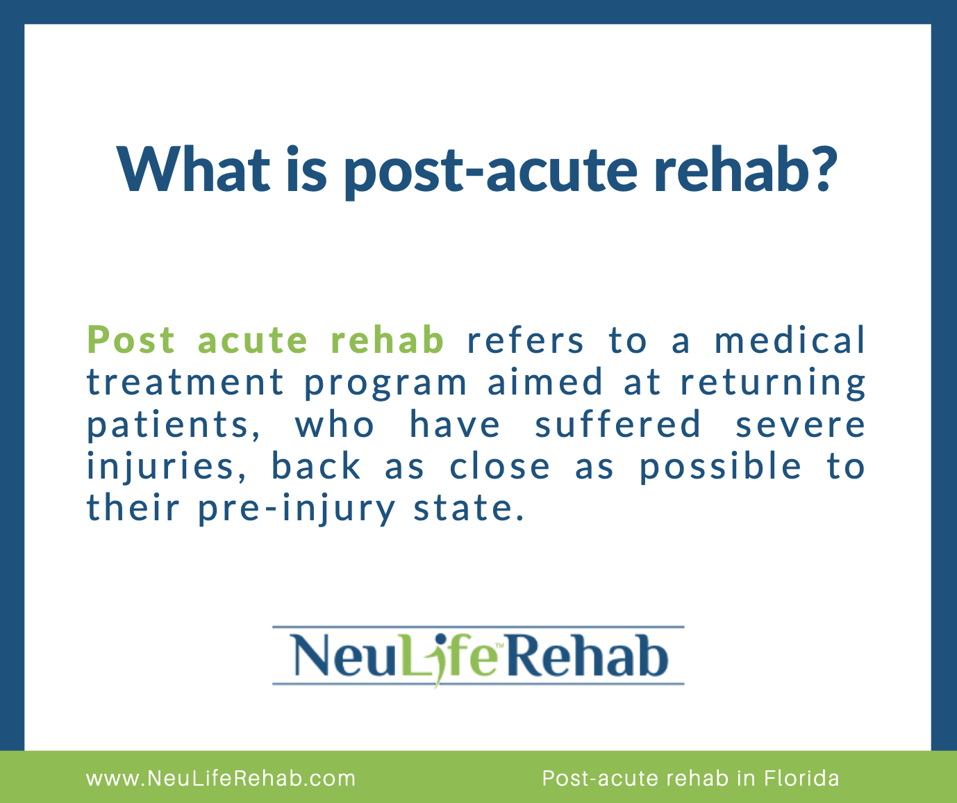 Post Acute Rehabilitation